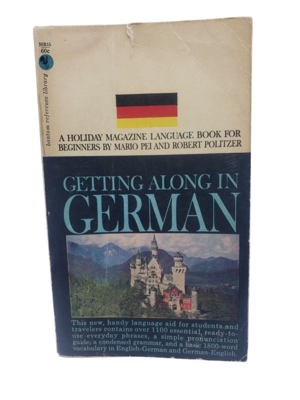 Getting Along In German Book By Mario Pei and Robert Politzer 1959